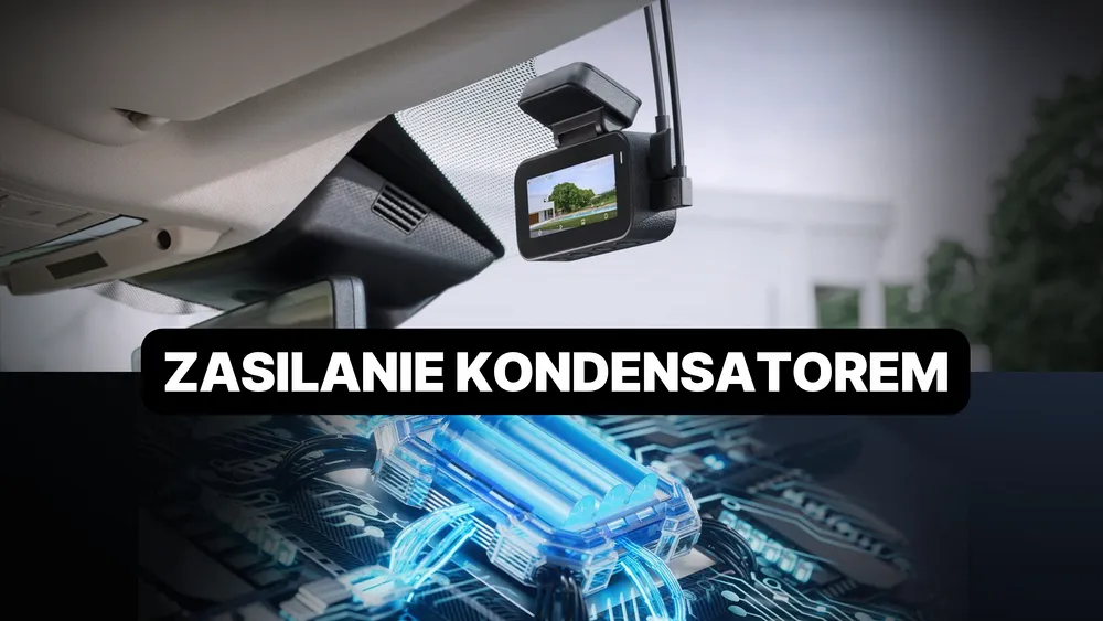 zasilanie kondensatorem w kamerze samochodowej 70mai a810 lite