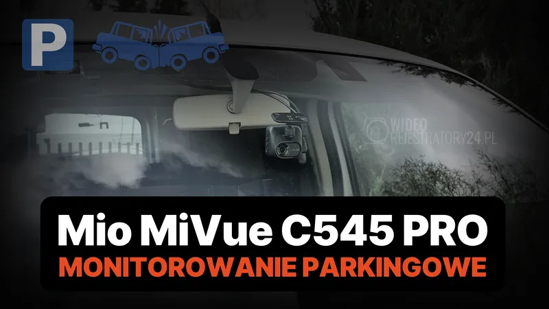 ochrona parkingowa mio mivue c545 pro