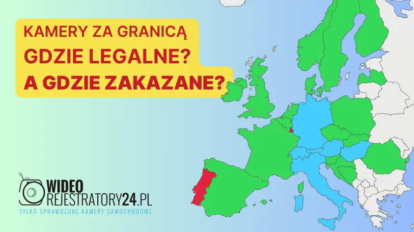 Kamery za granicą - gdzie (nie)legalne?