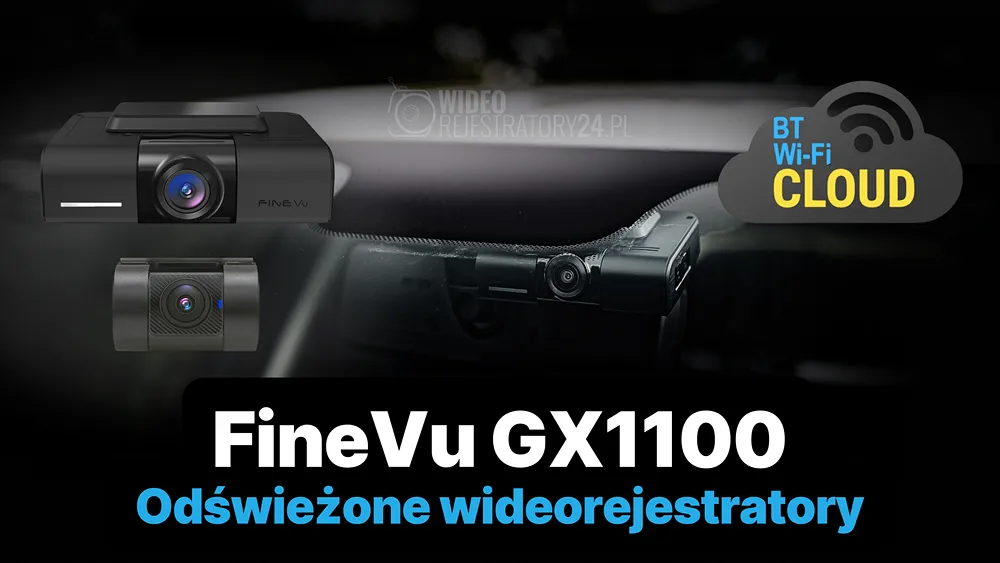 FineVu serii GX1100 - odświeżona linia modelowa
