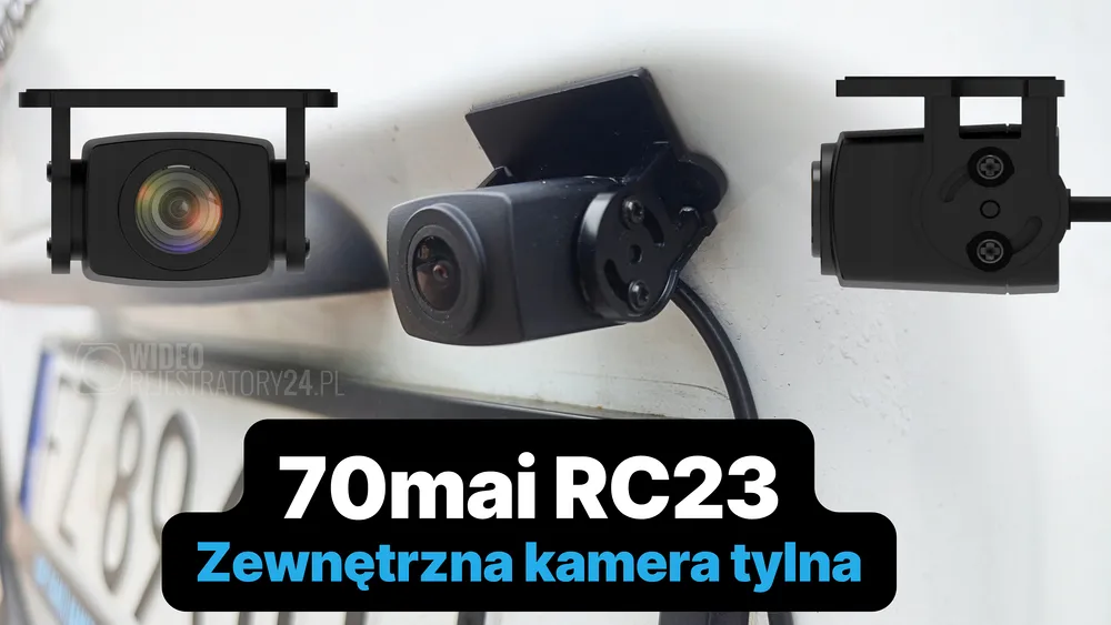 70mai RC23 - opcjonalna zewnętrzna kamera z HDR